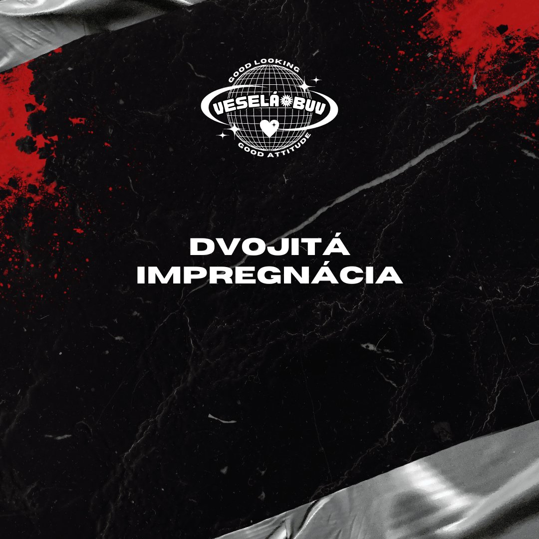 Dvojitá impregnácia - Veselá Obuv